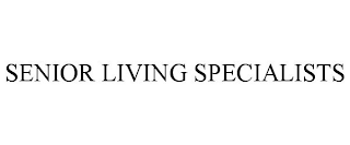 SENIOR LIVING SPECIALISTS