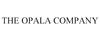 THE OPALA COMPANY