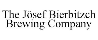 THE JÖSEF BIERBITZCH BREWING COMPANY