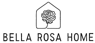 BELLA ROSA HOME