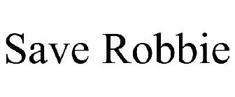 SAVE ROBBIE