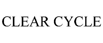CLEAR CYCLE