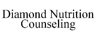 DIAMOND NUTRITION COUNSELING
