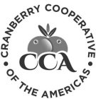 CCA CRANBERRY COOPERATIVE OF THE AMERICAS