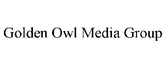 GOLDEN OWL MEDIA GROUP