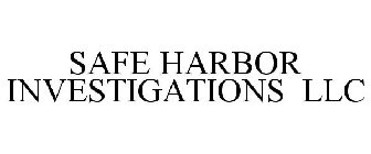 SAFE HARBOR INVESTIGATIONS LLC