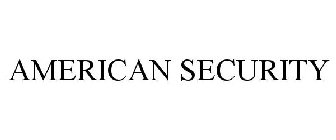 AMERICAN SECURITY