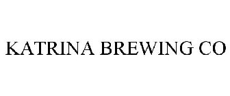 KATRINA BREWING CO.