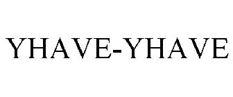 YHAVE-YHAVE