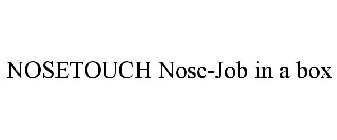 NOSETOUCH NOSE-JOB IN A BOX