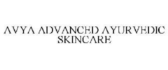 AVYA ADVANCED AYURVEDIC SKINCARE