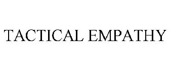 TACTICAL EMPATHY