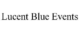LUCENT BLUE EVENTS