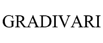 GRADIVARI