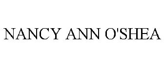 NANCY ANN O'SHEA