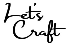LET'S CRAFT