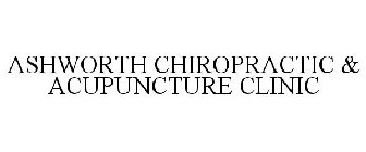 ASHWORTH CHIROPRACTIC & ACUPUNCTURE CLINIC