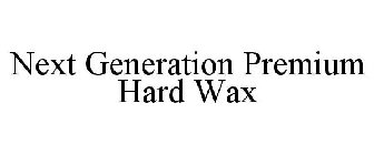 NEXT GENERATION PREMIUM HARD WAX