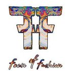 FF FEEN OF FASHION
