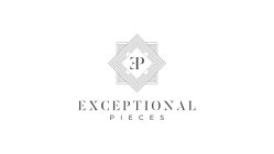 EP EXCEPTIONAL PIECES