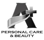 A+ PERSONAL CARE & BEAUTY
