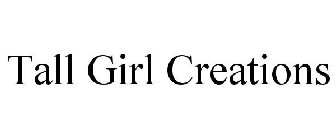 TALL GIRL CREATIONS