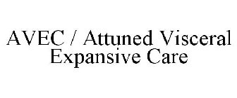 AVEC / ATTUNED VISCERAL EXPANSIVE CARE