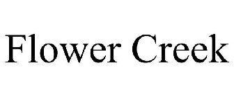 FLOWER CREEK