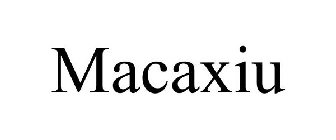 MACAXIU