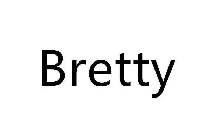 BRETTY