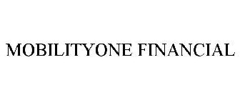 MOBILITYONE FINANCIAL