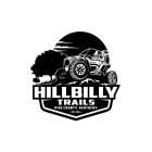 HILLBILLY TRAILS PIKE COUNTY, KENTUCKY EST. 2021 XX