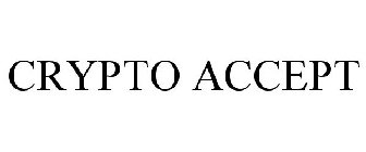 CRYPTO ACCEPT