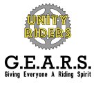 UNITY RIDERS G.E.A.R.S. GIVING EVERYONE A RIDING SPIRIT