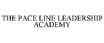 THE PACE LINE LEADERSHIP ACADEMY