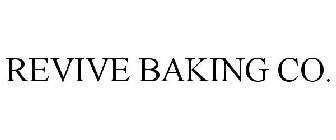 REVIVE BAKING CO.