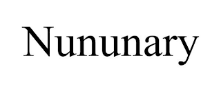 NUNUNARY