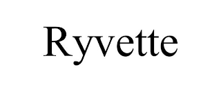 RYVETTE