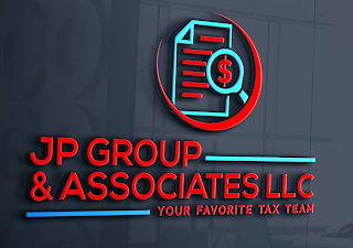JP GROUP & ASSOCIATES LLC YOUR FAVORITE TAX TEAM