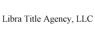 LIBRA TITLE AGENCY, LLC
