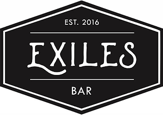 EXILES BAR EST. 2016