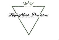 HIGHMARK PROVISIONS CULTIVATED WITH EXCELLENCE