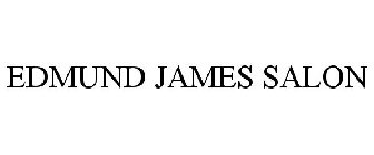 EDMUND JAMES SALON