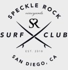 SPECKLE ROCK VINEYARDS SR SURF CLUB EST 2018 SAN DIEGO CA