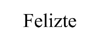 FELIZTE