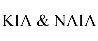 KIA & NAIA