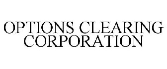 OPTIONS CLEARING CORPORATION