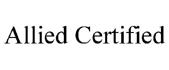 ALLIED CERTIFIED