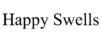 HAPPY SWELLS