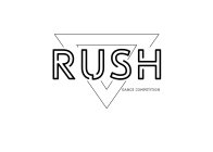 RUSH DANCE COMPETITION